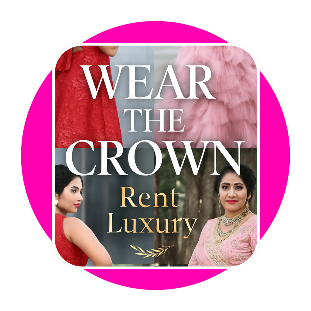 Wear the Crown – Rent Luxury